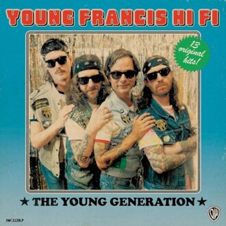 Young Generation - Young Francis Hi Fi