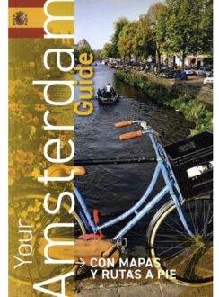 Your amsterdam guide spanish ed) 2016