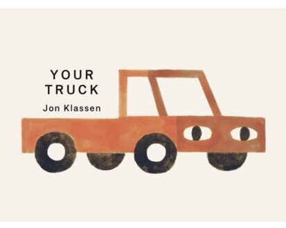 Your Truck - Your Things - Jon Klassen