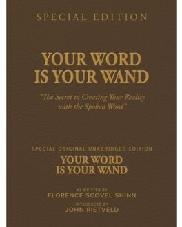 Your Word Is Your Wand - Florence Scovel Shinn