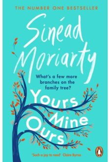 Yours, Mine, Ours - Sinead Moriarty