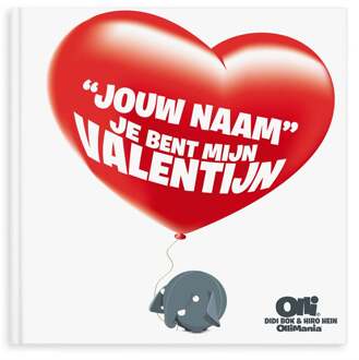 YourSurprise Ollimania - Je bent mijn Valentijn/Liefste - XXL versie met naam en foto