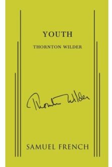 Youth - Thornton Wilder