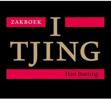 Zakboek I Tjing - Boek Han Boering (9076681309)