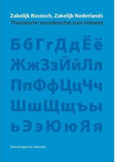 Zakelijk Russisch, Zakelijk Nederlands Thematische woordenschat voor iedereen - Boek Beata Bruggeman-Sekowska (9079532037)