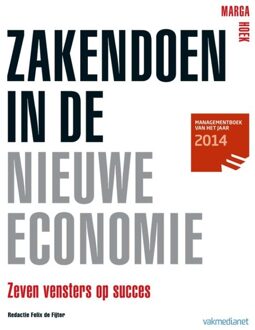 Zakendoen in de nieuwe economie - eBook Marga Hoek (9013109438)