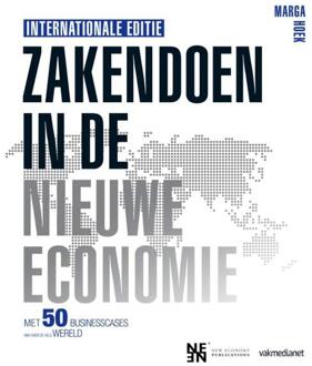 Zakendoen in de nieuwe economie - Internationale editie - Boek Marga Hoek (9462760780)