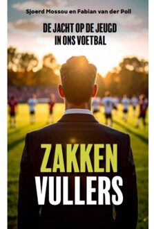Zakkenvullers - Sjoerd Mossou