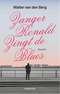Zanger Ronald zingt de blues -  Walter van den Berg (ISBN: 9789048853373)