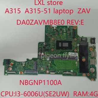 ZAV for Acer Aspire A315 laptop A315-51 motherboard mainboard DA0ZAVMB8E0 REV:E NBGNP1100A CPU:I3-6006U(SE2UW) RAM:4G 100% test