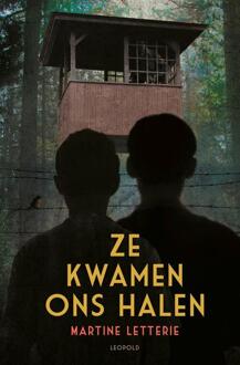 Ze kwamen ons halen -  Martine Letterie (ISBN: 9789025887384)