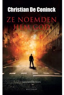 Ze Noemden Hem God