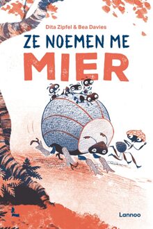 Ze noemen me mier - Dita Zipfel - ebook