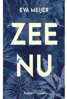 Zee Nu - Eva Meijer