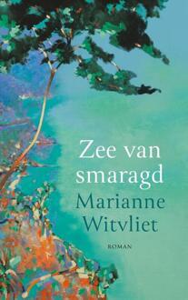 Zee van smaragd -  Marianne Witvliet (ISBN: 9789029740135)