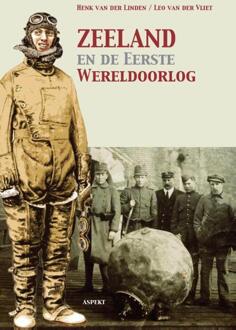 Zeeland en de Eerste Wereldoorlog - Boek Henk van der Linden (9461534787)