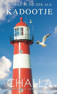 Zeeland, ik geef je de zee als kadootje! - Boek Berend-Jan Challa (9078169354)