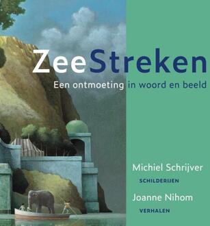 ZeeStreken -  Joanne Nihom, Michiel Schrijver (ISBN: 9789493198661)