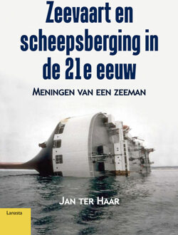 Zeevaart en scheepsberging in de 21e eeuw -  Jan ter Haar (ISBN: 9789464561890)