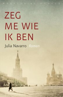 Zeg me wie ik ben - eBook Julia Navarro (9028440364)