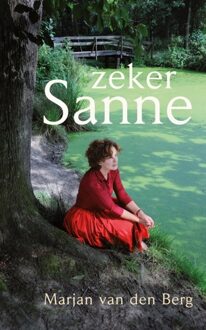 Zeker Sanne - Boek Marjan van den Berg (9082461293)