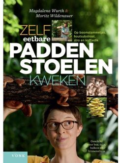 Zelf Eetbare Paddenstoelen Kweken - Magdalena Wurth