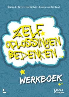 Zelf oplossingen bedenken - Werkboek -  Bianca E. Boyer, Marije Kuin, Saskia van der Oord (ISBN: 9789401432054)
