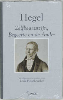 Zelfbewustzijn, begeerte en de ander - Boek G.W.F. Hegel (9055735167)