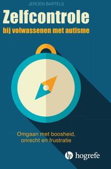 Zelfcontrole bij volwassenen met autisme -  Jeroen Bartels (ISBN: 9789492297723)