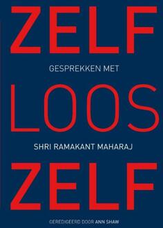 Zelfloos Zelf - (ISBN:9789492995100)