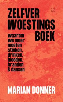 Zelfverwoestingsboek - (ISBN:9789492478917)