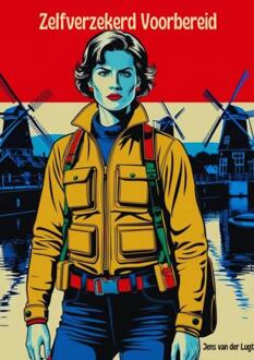 Zelfverzekerd Voorbereid -  Jens van der Lugt (ISBN: 9789465128528)