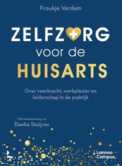 Zelfzorg Voor De Huisarts - Froukje Verdam