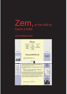 Zem, Or The Skill To Catch A Killer - Joop Wassenaar