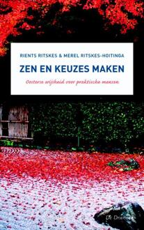 Zen en keuzes maken - Boek R.R.R. Ritskes (9060305736)