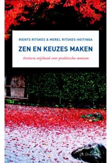 Zen en keuzes maken - Boek R.R.R. Ritskes (9060305736)