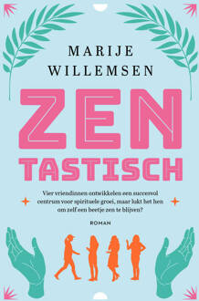 Zentastisch -  Marije Willemsen (ISBN: 9789032520809)