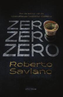 Zero Zero Zero - Roberto Saviano