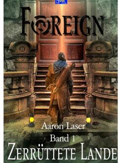 Zerrüttete Lande - Aaron Laser