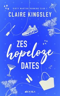 Zes hopeloze dates - Claire Kingsley - ebook