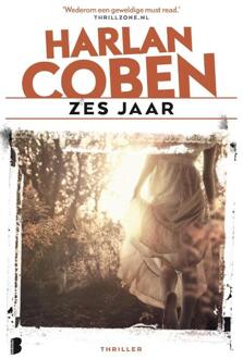 Zes jaar -  Harlan Coben (ISBN: 9789049204266)