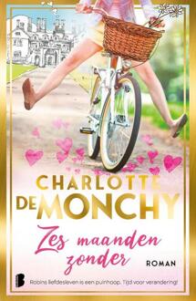 Zes maanden zonder -  Charlotte de Monchy (ISBN: 9789049206277)