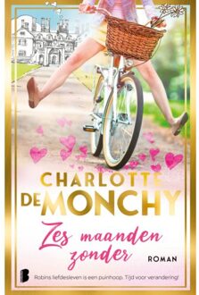 Zes Maanden Zonder - Charlotte de Monchy