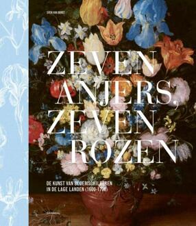 Zeven anjers, zeven rozen -  Sven van Dorst (ISBN: 9789464666090)