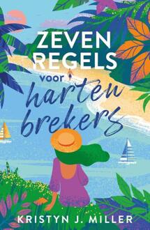 Zeven Regels Voor Hartenbrekers - Kristyn J. Miller