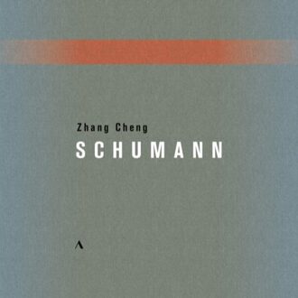 Zheng Chang - Zhang Cheng: Schumann CD