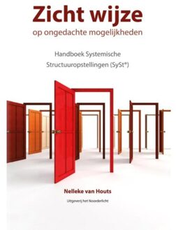 Zicht wijze op ongedachte mogelijkheden - Boek Nelleke van Houts (9492331357)