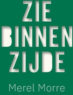 Zie binnenzijde -  Merel Morre (ISBN: 9789493282391)
