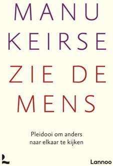 Zie de mens - Boek Manu Keirse (9401417903)