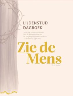 Zie de mens -  Willianne Treurniet-Noteboom (ISBN: 9789088974014)